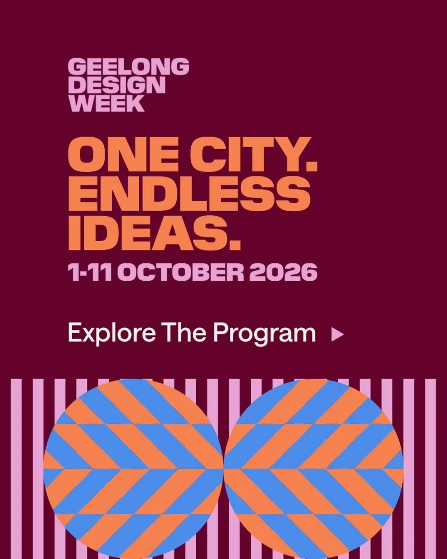 Geelong Design Week Geelong Design Week program
