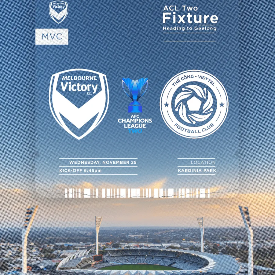 Melbourne Victory V Thể Công Viettel Melbourne Victory and Thể Công Viettel emblems with details of match on Wednesday 25 November at Kardinia Park