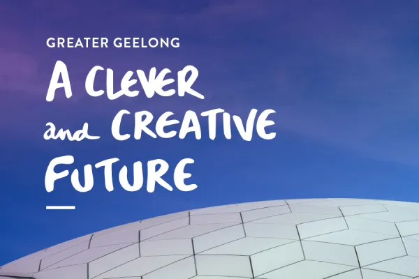 Clever and Creative Future image with the top of the Geelong library showing.