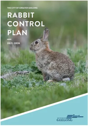 Rabbit Control Plan 2021 2026 Front Page - Rabbit control in the Greater Geelong region